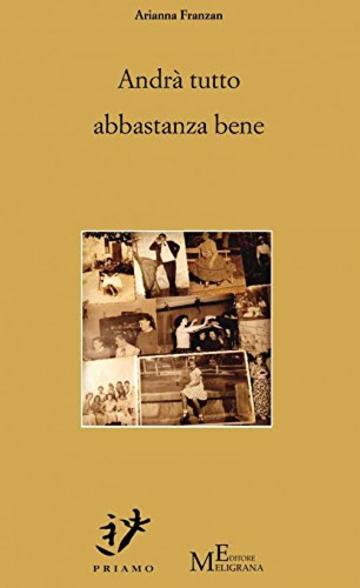 Andrà tutto abbastanza bene: romanzo