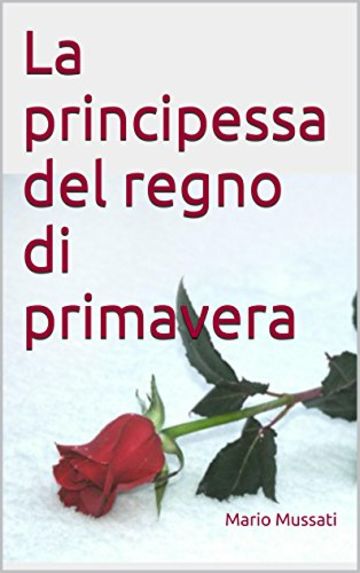 La principessa del regno di primavera