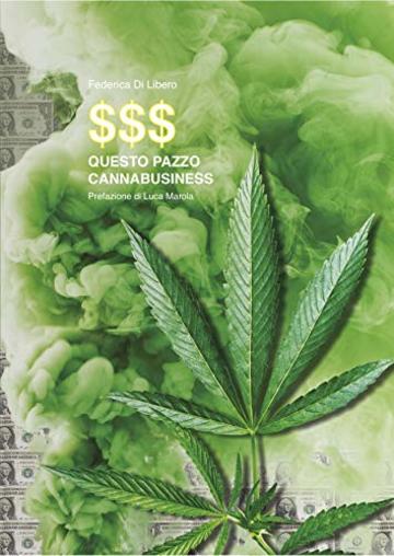 Questo pazzo Cannabusiness (www.bottegacanacandia.it)