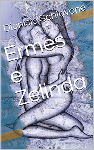 Ermes e Zelinda