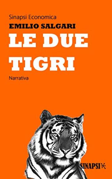 Le due tigri