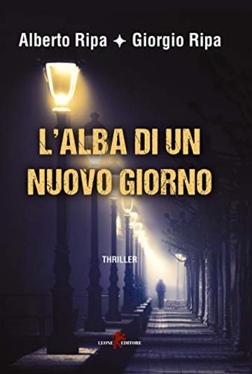 L'alba di un nuovo giorno