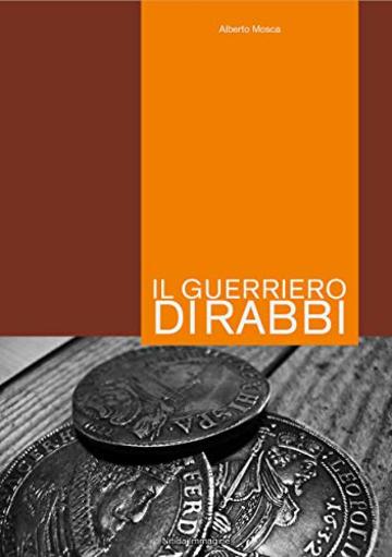 Il Guerriero di Rabbi