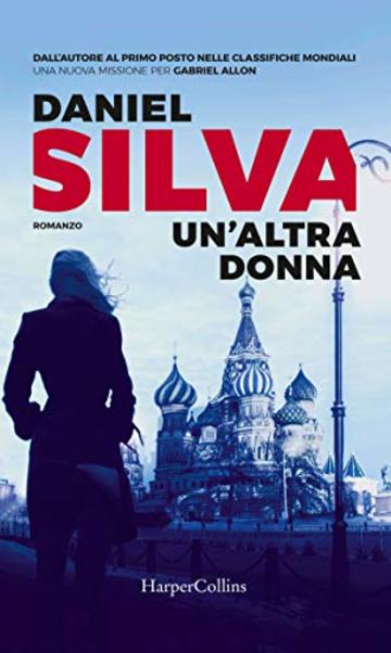 Un'altra donna: Una missione per Gabriel Allon