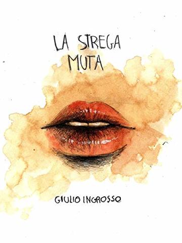 La strega muta