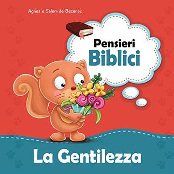 Pensieri Biblici La Gentilezza