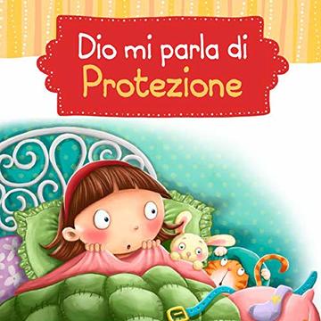 Dio mi parla di protezione