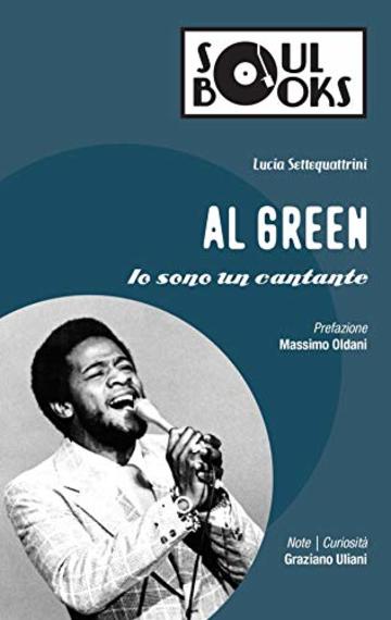 Al Green: Io sono un cantante