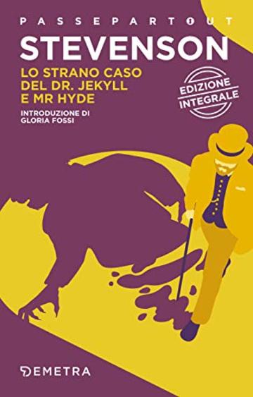 Lo strano caso del Dr. Jekyll e Mr Hyde