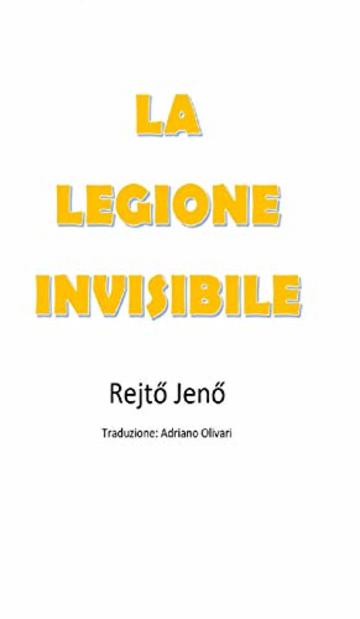 La legione Invisibile