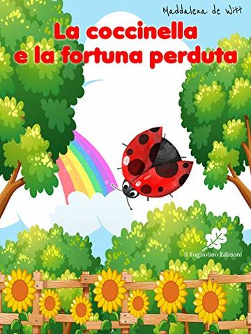 La coccinella e la fortuna perduta