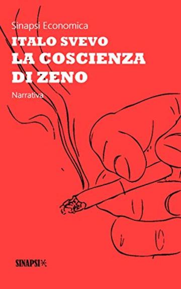 La coscienza di Zeno: Edizione Integrale