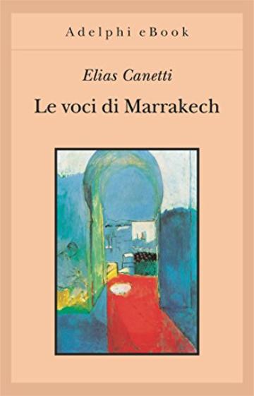 Le voci di Marrakech