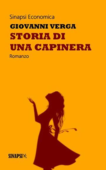 Storia di una capinera: Edizione Integrale