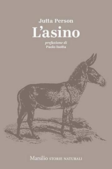 L'asino (Storie naturali Vol. 2)