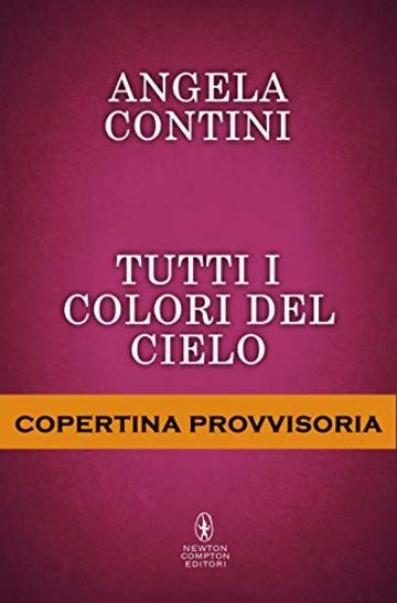 Tutti i colori del cielo