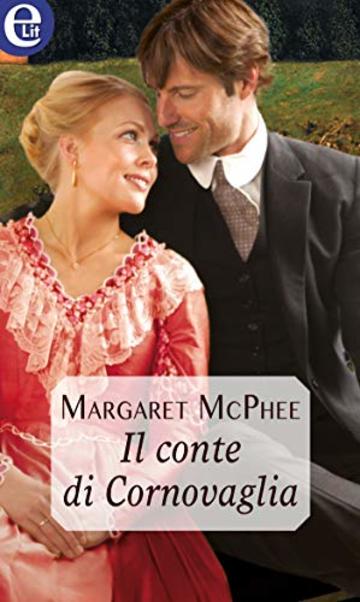 Il conte di Cornovaglia (eLit) (The Cornwall Collection Vol. 1)