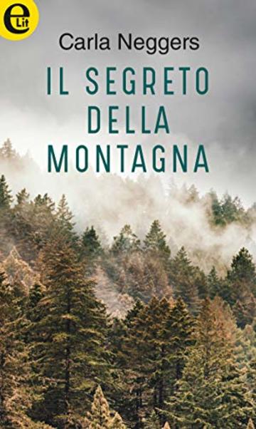 Il segreto della montagna (eLit)