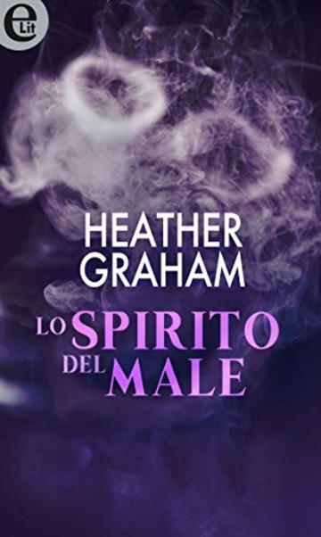 Lo spirito del male (eLit) (Krewe of Hunters Vol. 3)