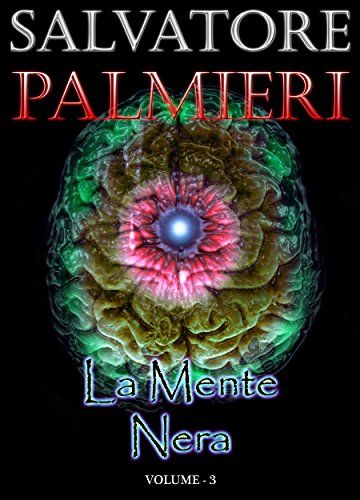 La Mente Nera: (Volume 3°)