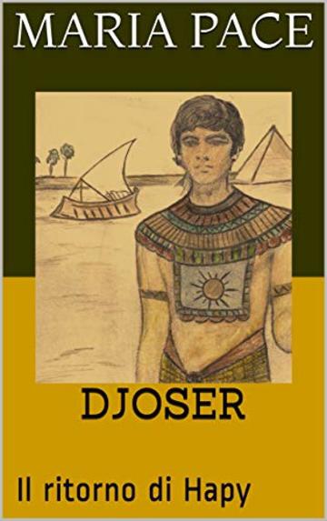 DJOSER: Il ritorno di Hapy