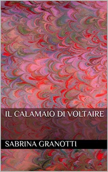 Il calamaio di Voltaire