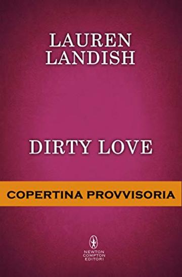 Dirty Love