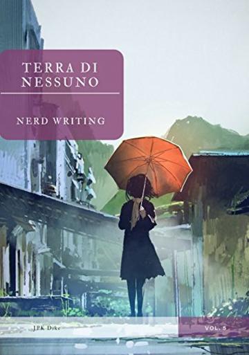 Terra Di Nessuno (Il Ciclo Di Lexington Vol. 5)