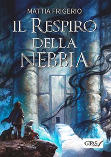 Il respiro della nebbia