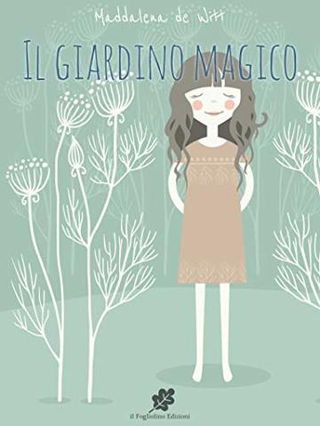 Il giardino magico