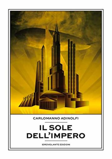 Il sole dell'Impero