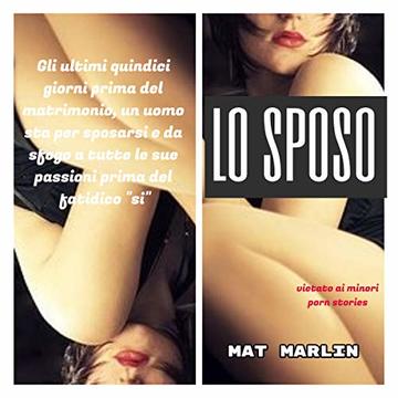 lo sposo (porn stories)