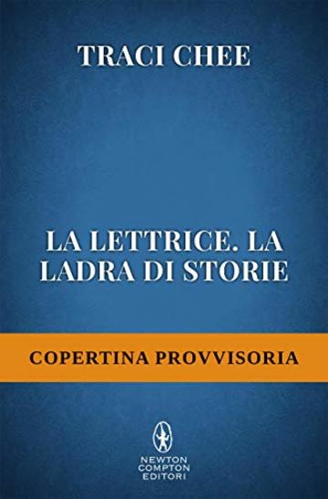 La lettrice. La ladra di storie