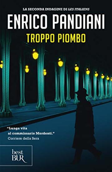 Troppo piombo (Les Italiens)