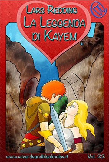 La Leggenda di Kayem (Wizards & Blackholes)