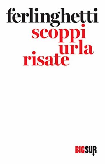 Scoppi urla risate (BIGSUR)