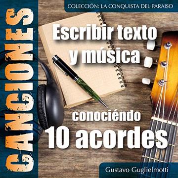 Componer canciones: Conociéndo 10 acordes