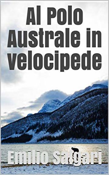 Al Polo Australe in velocipede