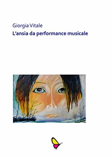 L' ansia da performance musicale: Esibirsi con più frequenza aiuta a ridurre il livello d'ansia?