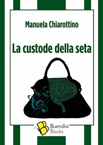 La custode della seta (Fiaschette Vol. 11)