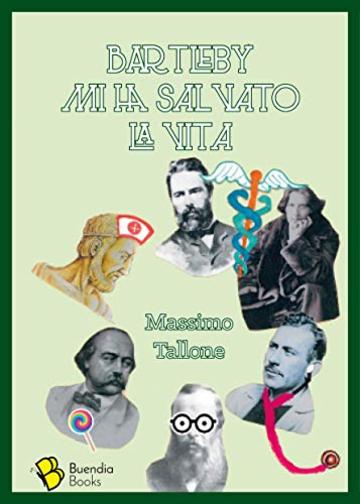 Bartleby mi ha salvato la vita (Barrique Vol. 4)