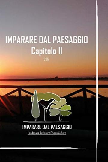 Imparare dal Paesaggio, Capitolo II