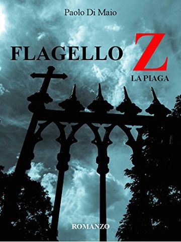 FLAGELLO Z: La Piaga