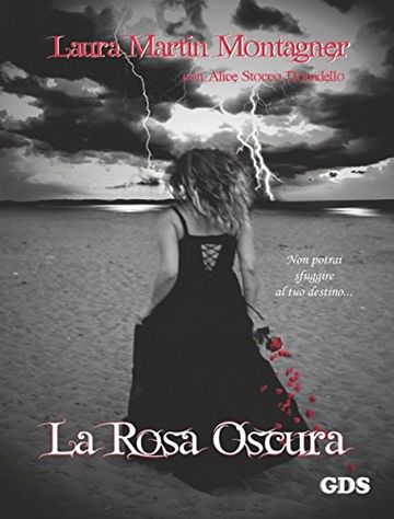 La rosa oscura