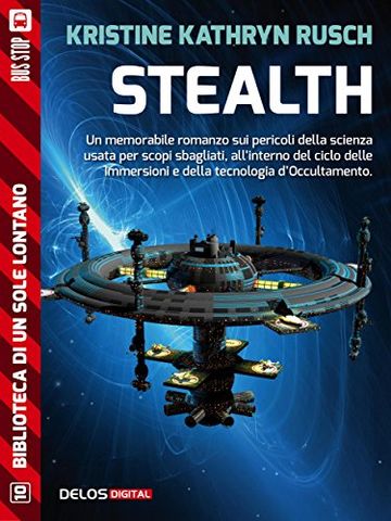 Stealth (Biblioteca di un sole lontano)