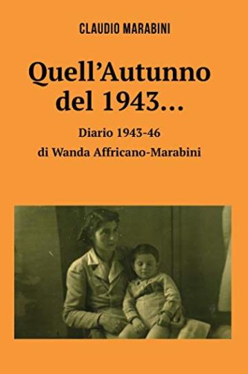 Quell'Autunno del 1943