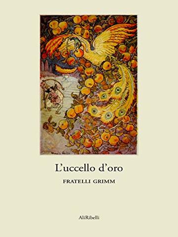 L’uccello d’oro