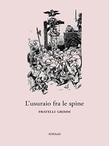 L’usuraio fra le spine