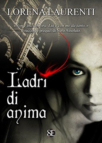 Ladri di anima