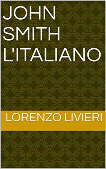 John Smith l'italiano